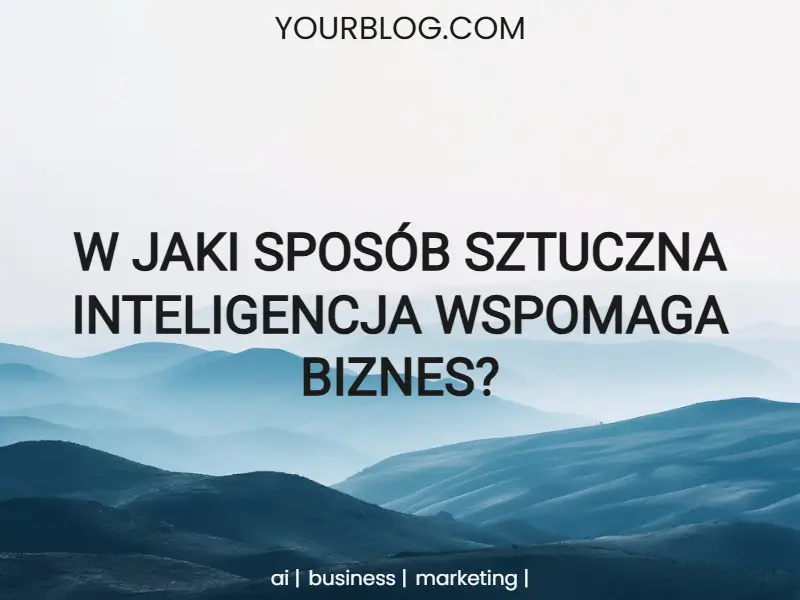Stworzona przy pomocy szablonu miniatura na bloga o sztucznej inteligencji.